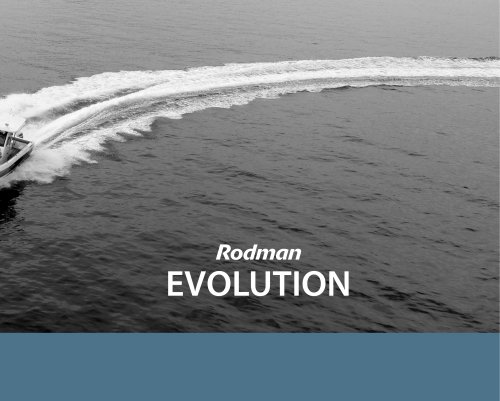 Rodman EVOLUTION Range