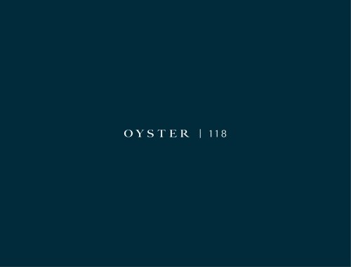 OYSTER 118