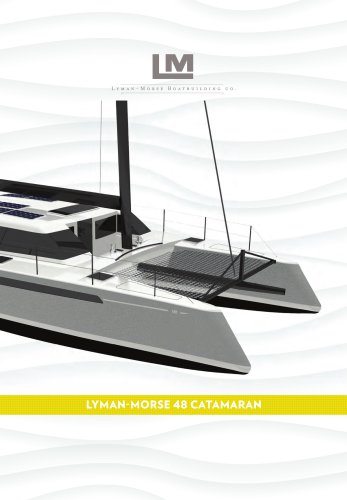 LYMAN-MORSE 48 CATAMARAN