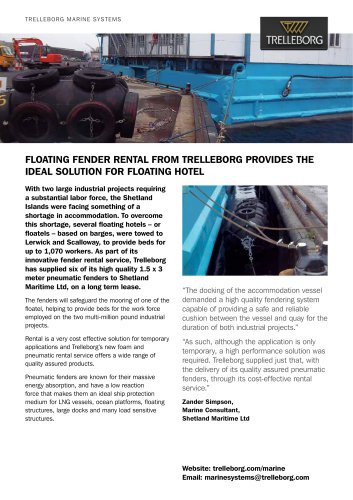 Case Study - Fender rental, Shetland floatover