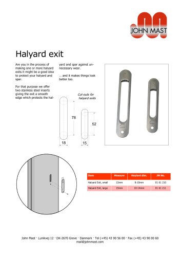 Halyard exits