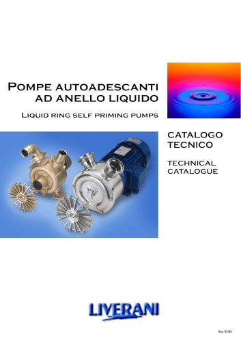 TECHNICAL CATALOGUE LIQUID RING SELF PRIMING PUMPS