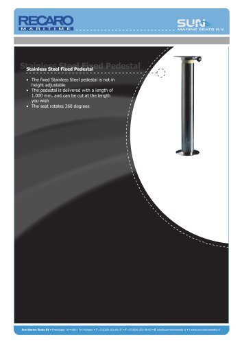 Stainless Steel Fixed Pedestal