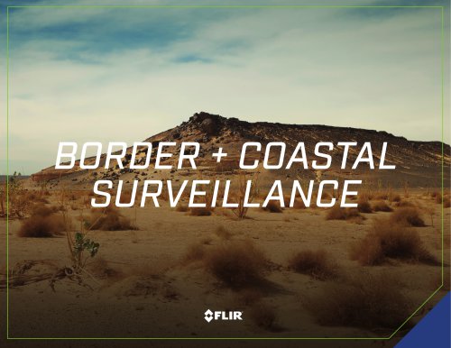 BORDER + COASTAL SURVEILLANCE