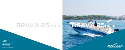 Brava 25 open