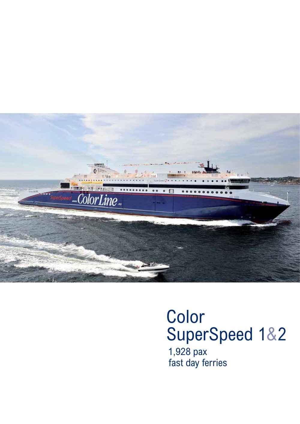 Color Superspeed 1&2 - Meyer Turku