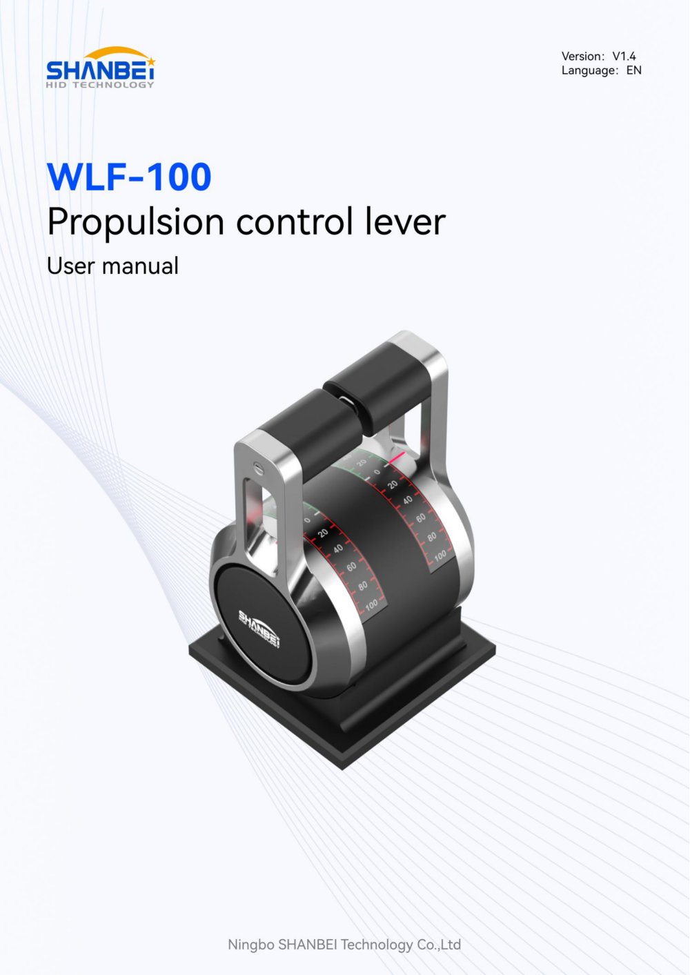 WLF-100_Propulsion control lever_User manual_EN_V1.4 - Ningbo Shanbei Technology Co.,Ltd