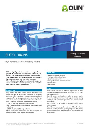 BUTYL DRUMS High Performance Hot Melt Butyl Mastics